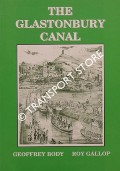 The Glastonbury Canal by BODY, Geoffrey & GALLOP, Roy